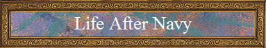 Life After Navy