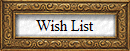 Wish List